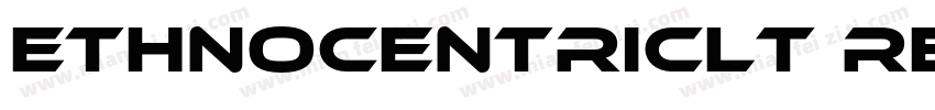 EthnocentricLt Regular字体转换
